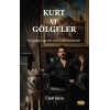 Kurt Ve Gölgeler