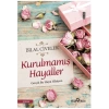 Kurulmamış Hayaller