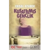 Kuşatılmış Gençlik