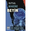 Kutsal Makine Beyin