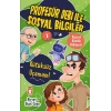 Kütüksüz Uçamam - Profesör Debi İle Sosyal Bilgiler
