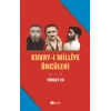 Kuvay-i Milliye Öncüleri