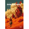 La Manchalı Yaratıcı Asilzade - Don Quijote