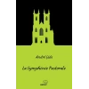 La Symphinie Pastorale / Pastoral Senfoni  (fransızca)