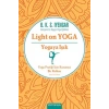 Light On Yoga Yogaya Işık (ciltli)