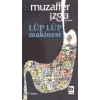 Lüp Lüp Makinesi