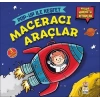 Maceracı Araçlar - Pop-up İle Keşfet (ciltli)