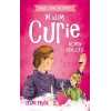 Madam Curie-bilimin Kraliçesi