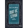 Mai Ve Siyah (açıklamalı Orijinal Metin)