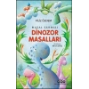 Masal Sarmalı 1 – Dinozor Masalları