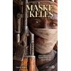 Maske Ve Keleş