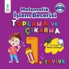 Matematik İşlem Becerisi Toplama Ve Çıkarma 1. Seviye