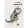 Materyalizm Ve Ahlak