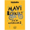 Mavi Bisiklet - Atılın Maceraları 2