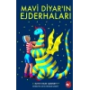 Mavi Diyar’ın Ejderhaları