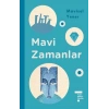 Mavi Zamanlar - Ciltli