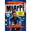 Mbappe - Futbolun Süper Yıldızları