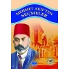 Mehmet Akif’ten Seçmeler