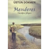 Menderes - Irmağın Gölgesi