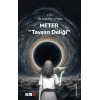 Meter “tavşan Deliği”