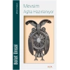 Mevsim Aşka Hazırlanıyor