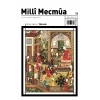 Milli Mecmua Sayı 11 / Kasım - Aralık 2019