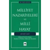 Milliyet Nazariyeleri Ve Milli Hayat