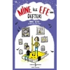 Mine İle Efe’nin Defteri
