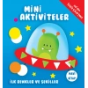 Mini Aktiviteler - İlk Renkler Ve Şekiller (mavi Kitap)