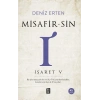 Misafir-sin I - İşaret V