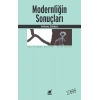 Modernliğin Sonuçları