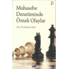 Muhasebe Denetiminde Örnek Olaylar