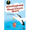 Mürekkepbalığı Olmak İsteyen Martı