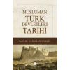 Müslüman Türk Devletleri Tarihi