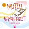 Mutlu Hayalperest
