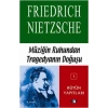 Müziğin Ruhundan Tragedyanın Doğuşu