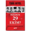 Neden 29 Ekim ?