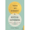 Nefes-ses-hareket Ve Kutsal Dönüşüm