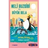Neli Buzgibi Ve Büyük Bela - 2. Kitap