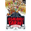 Neşeli, Keyifli, Macera Ve Bilgi Dolu Osmanlı Tarihi - 1. Kitap