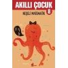 Neşeli Matematik - Akıllı Çocuk 8
