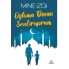 Oğluma Dinini Sevdiriyorum