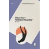 Oğuz Atay’ın Tehlikeli Oyunlar’ı