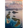 Ölmeden Önce Türkiye’de Görülmesi Gereken Yerler