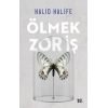 Ölmek Zor İş