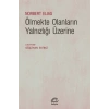 Ölmekte Olanların Yalnızlığı Üzerine