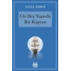 On Beş Yaşında Bir Kaptan