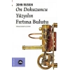 On Dokuzuncu Yüzyılın Fırtına Bulutu