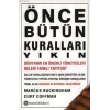 Önce Bütün Kuralları Yıkın