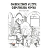 Onsekizinci Yüzyıl Osmanlıda Kimya